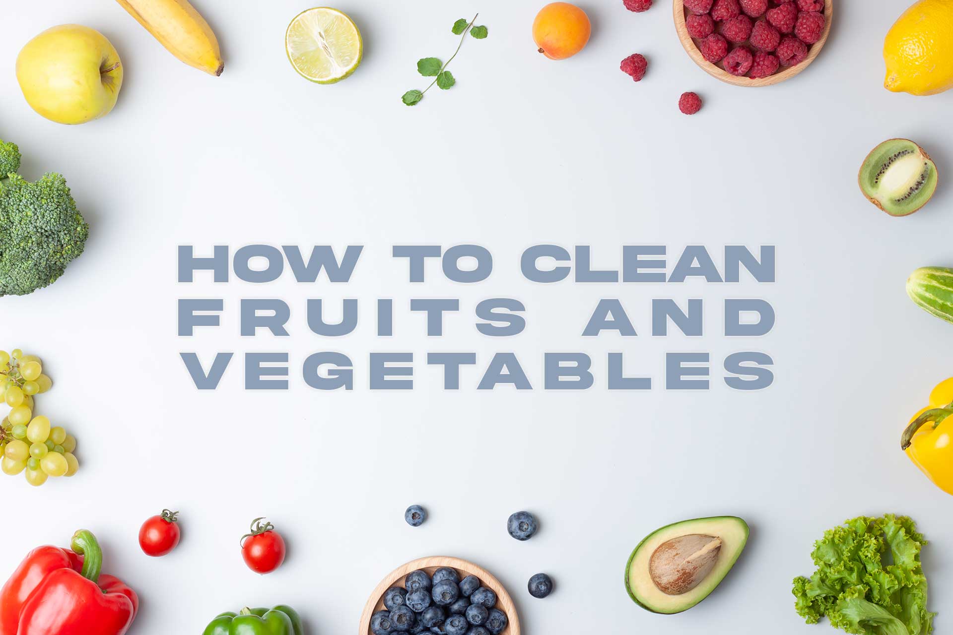 what can you clean fruits and vegetables with featured img
